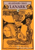 Resim Lanark / Dört Kitaplık Bir Hayat - Alasdair Gray - Metis Yayınları 