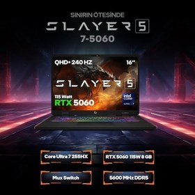 Resim Game Garaj Slayer5 7-5060 C2 Intel Ultra 7 255HX 32GB Ram 2tb SSD RTX5060 16" 240Hz Qhd+ Ips Freedos Gaming Laptop 