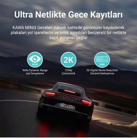 Resim Kawa Mini 3 2k 1296p Wdr 135 Geniş Açı Lens Araç Kamerası 