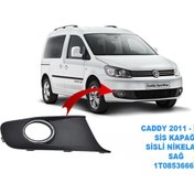 Resim Volkswagen Caddy 2011 - 2015 Sis Kapağı Sisli Nikelajlı Sağ Yolcu Tarafı - 1T0853666P 