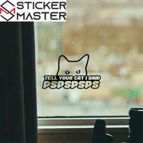 Resim Tell Your Cat I Said PSPSPS | Komik Kedi Sticker Araba Yazısı (16x9 cm) - Siyah 