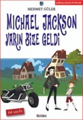 Resim Özyürek Yayınları Michael Jackson Yarın Bize Geldi 