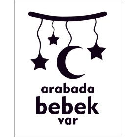 Resim Sticker Fabrikası Arabada Bebek Var Sticker 00885 