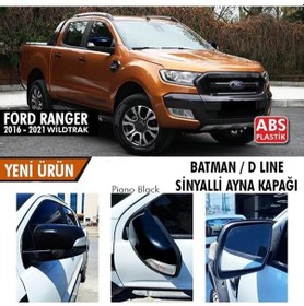 Resim Ford Ranger 2016-2021 Batman / D Lıne Sinyalli Ayna Kapağı 