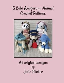 Resim Independently published 5 Cute Amigurumi Animal Crochet Patterns 