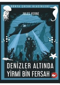 Resim Denizler Altında Yirmi Bin Fersah - Dünya Çocuk Klasikleri - Jules Verne - Beyaz Balina Yayınları 