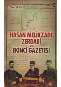 Resim Hasan Melikzade Zerdabi ve Ekinci Gazetesi 