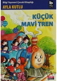 Resim Bilgi Yayınları Küçük Mavi Tren 