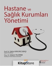 Resim Hastane ve Sağlık Kurumları Yönetimi Prof. Dr. Şahin Kavuncu 