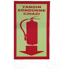 Resim Yangın Söndürme Tüpü Uyarı Levhası Dakota Malzeme Üzerine Serigrafi Fosforlu Baskılı 