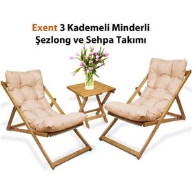 Resim Exent 3 Kademeli Minderli Şezlong Ve Sehpa Seti 