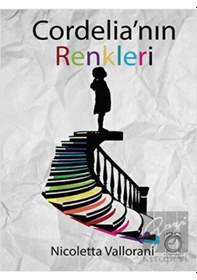 Resim Cordelia'nın Renkleri - Nicoletta Vallorani - Kitapsaati Yayınları 