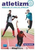 Resim Atletizm-Koşular Atlamalar Atmalar - Metin Demir - Nobel Akademik Yayıncılık 