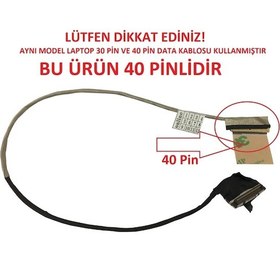 Resim Toshiba Uyumlu Satellite L50-B-1Fk. L50-B-1Fl Data Flex Kablo 40Pin 