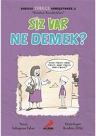 Resim Siz Var Ne Demek? - Burada Türkçe Konuşuyoruz 2 - Süleyman Ezber - Erdem Çocuk 