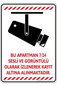 Resim isgtabelam 35x50cm/fosforluDekota/Bu Apartman 7/24 Sesli Ve Görüntülü Olarak Kayıt Altına Alınmaktadır/v6-2 