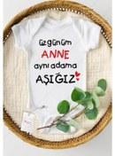 Resim Üzgünüm Anne Aynı Kadına Aşığız Özel Tasarım Bebek Zıbın Pamuklu Çıtçıtlı Body Beyaz 