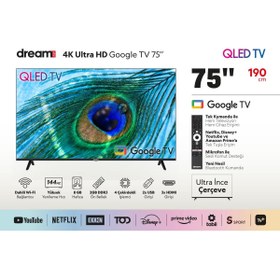 Resim Dreamstar 75" 190cm 4K UHD Qled Google Tv 