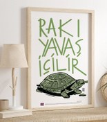 Resim Rakı Yavaş İçilir Poster 