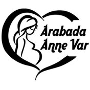 Resim Arabada Anne Var Araba Sticker Yapıştırması 