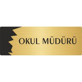 Resim Özarslan Dizayn Metal Departman Kapı İsimliği, Yönlendirme levhası Okul Müdürü 10X20 Cm Altın Renk 