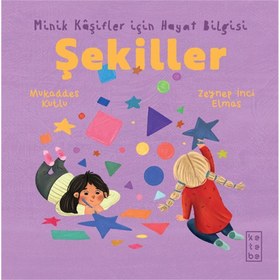 Resim Minik Kâşifler için Hayat Bilgisi - Şekiller 