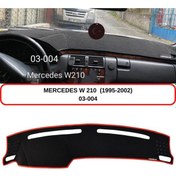 Resim MERCEDES-BENZ W210 (1995-2002) TORPİDO KORUMASI / HALISI / ÖRTÜSÜ / KILIFI 