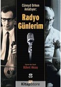 Resim Cüneyd Orhon Anlatıyor: Radyo Günlerim- Pan Yayıncılık 