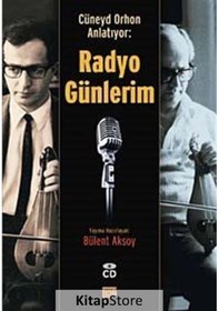 Resim Cüneyd Orhon Anlatıyor: Radyo Günlerim- Pan Yayıncılık 
