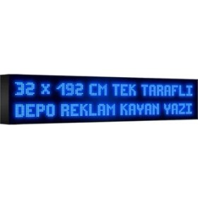 Resim Depo Tabela Reklam Mavi Kayan Yazı LED Tabela 32 x 192CM Tek Taraflı Depo Reklam Tabela 