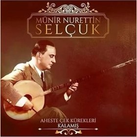 Resim My Yonca Münir Nurettin Selçuk Aheste Çek Kürekleri Kalamış Plak Lp 