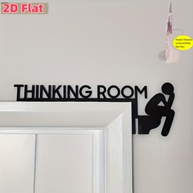 Resim 2D Düz Modern Akrilik "DÜŞÜNME ODASI" için Kapı İşareti - Tuvalet Sembolü ile 2D Düz Duvara Monte Heykel, Ev Dekorasyonu Sanat Parçası, Ofis veya Yaşam Alanı için Minimalist Siyah ve Gri Tasarım 