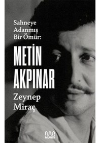 Resim Metin Akpınar: Sahneye Adanmış Bir Ömür- Mundi 