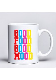 Resim Good Food Good Mood Yazılı Kupa Model 224 Renkli Baskılı Seramik Kahve Kupası Beyaz 