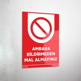 Resim Ambara Bildirmeden Mal Almayınız Levhası - 20x30 cm / Kompozit 