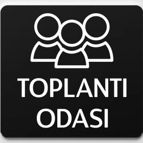 Resim Ofistike Toplantı Odası Isimlik Ofis Yönlendirme Kapı Isimlik Oda Tabela 