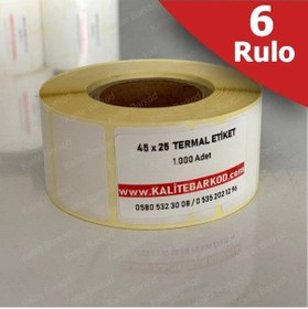 Resim 45X25 Termal Etiket 6 Rulo Barkod Etiket Kalite Barkod 