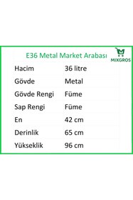 Resim MİXGROS E36 Şarküteri ve Kuruyemiş Metal Market Arabası 36 Litre Füme 