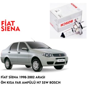 Resim FİAT SİENA 1998-2002 ARASI ÖN KISA FAR AMPÜLÜ H7 55W BOSCH 