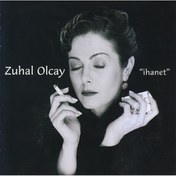 Resim Zuhal Olcay - İhanet CD 