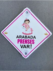 Resim BUTİKPLAKA Akın Otomotiv/dikkat Arabada Bebek Var/pleksi Ikaz Levhası 15x15 Cm/arabada Prenses Var 