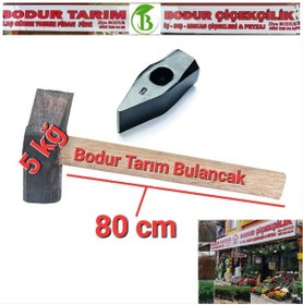 Resim BODUR TARIM Bulancak Giresun 5 Kğ Lık 80 cm uzunluğunda Ağaç Saplı Dövme Çelik Kesme Balyozu 