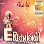 Resim My Yonca Erkin Koray Illa Ki (Sınırlı Sayıda Koleksiyon Sarı Plak) - Plak Lp 