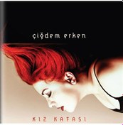 Resim Çiğdem Erken - Kız Kafası CD 