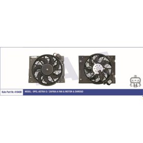 Resim KALE OTO Radyatör 418400 Fan Motoru Klima Astra G 1.2 16V 1.4 16V 1.6 16V 1.8 2.0 Ac Zafira A 99- Davlumbazlı 160W-295Mm 