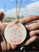 Resim hebmeyy Ahşap Let’s Go Girls Araba Süsü 