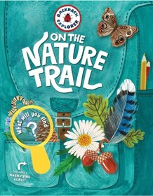 Resim Backpack Explorer: On The Nature Trail What Will You Find 