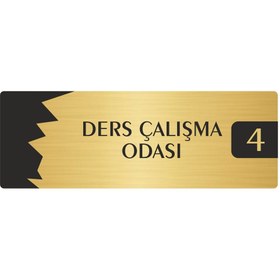 Resim Özarslan Dizayn Metal Departman Kapı İsimliği, Yönlendirme levhası Ders Çalışma Odası (4) 5X20 Cm Altın Renk 