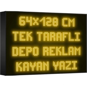 Resim Depo Tabela Reklam Sarı Kayan Yazı LED Tabela 64 x 128CM Tek Taraflı Depo Reklam Tabela 