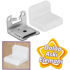 Resim Mobilya Eşya Dolap Askı Elemanı Montaj Bağlantı Sabitleme Sabitleyici Demiri Beyaz 